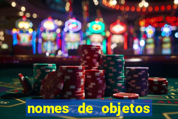 nomes de objetos de origem tupi guarani